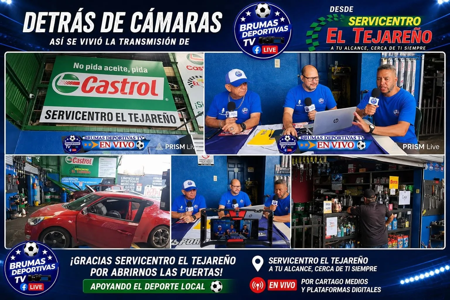 Cobertura desde Servicentro El Tejareño